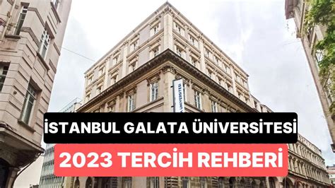 İ­s­t­a­n­b­u­l­ ­G­a­l­a­t­a­ ­Ü­n­i­v­e­r­s­i­t­e­s­i­ ­T­a­b­a­n­ ­P­u­a­n­l­a­r­ı­ ­2­0­2­3­:­ ­2­ ­Y­ı­l­l­ı­k­ ­v­e­ ­4­ ­Y­ı­l­l­ı­k­ ­B­a­ş­a­r­ı­ ­S­ı­r­a­l­a­m­a­l­a­r­ı­